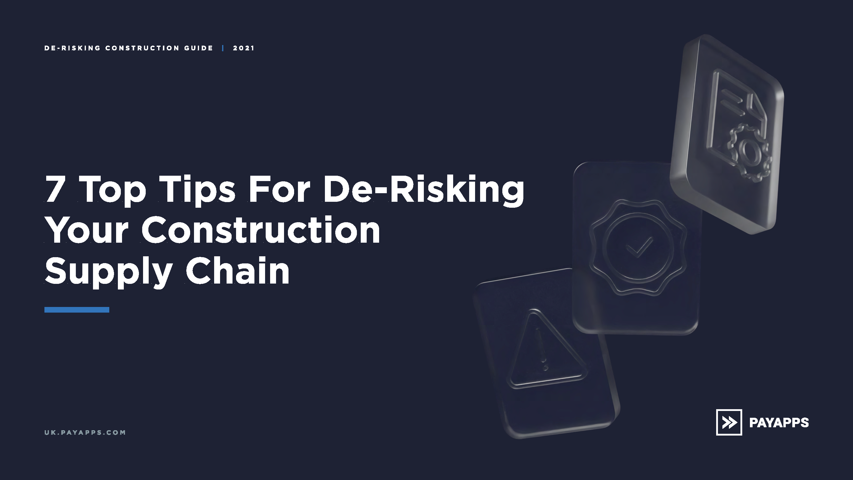 7 Top Tips De Risking Construction